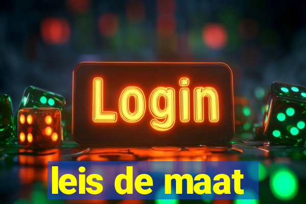 leis de maat